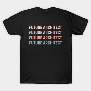 Women Future Architecture Future Architect Toddler Adults T-Shirt